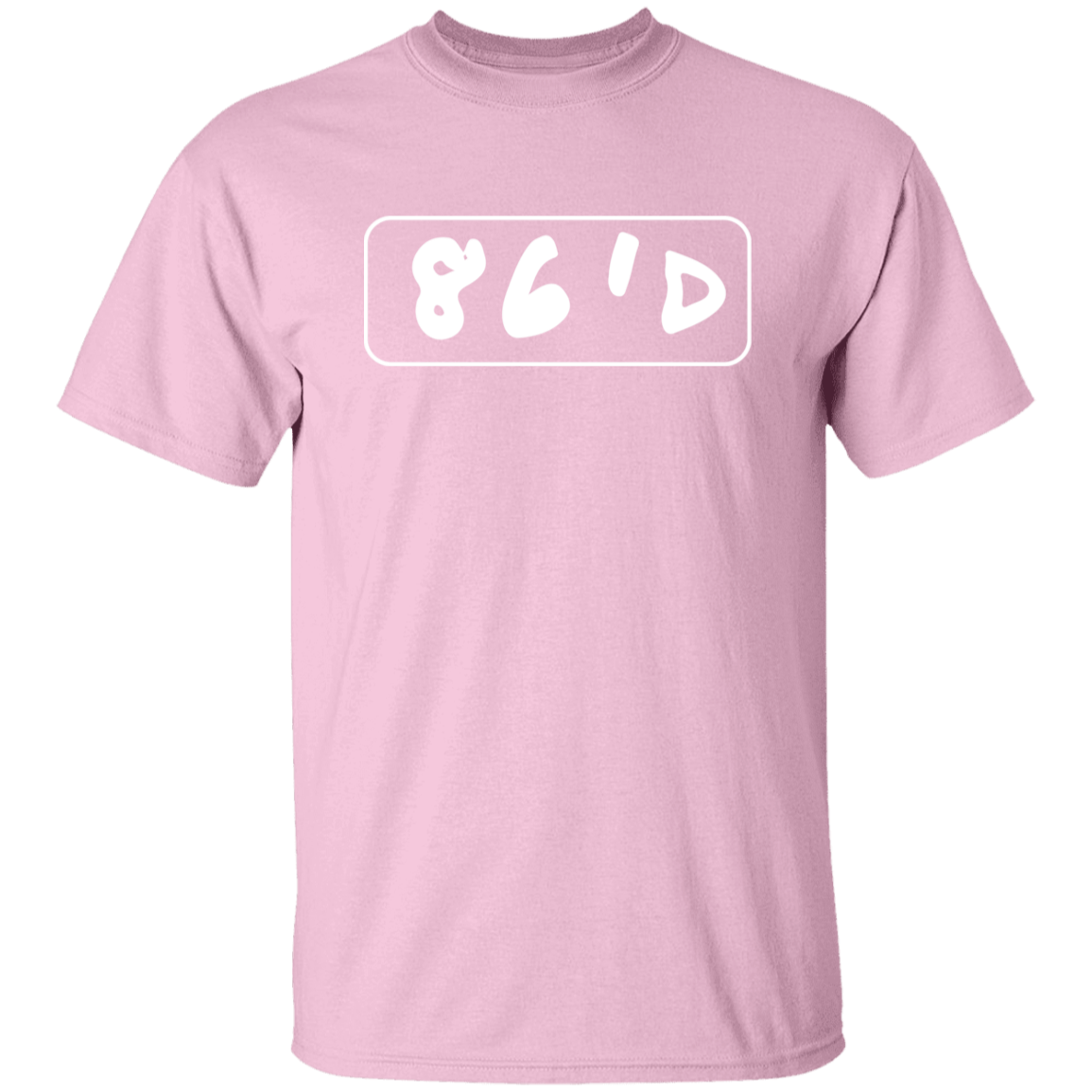 86'D