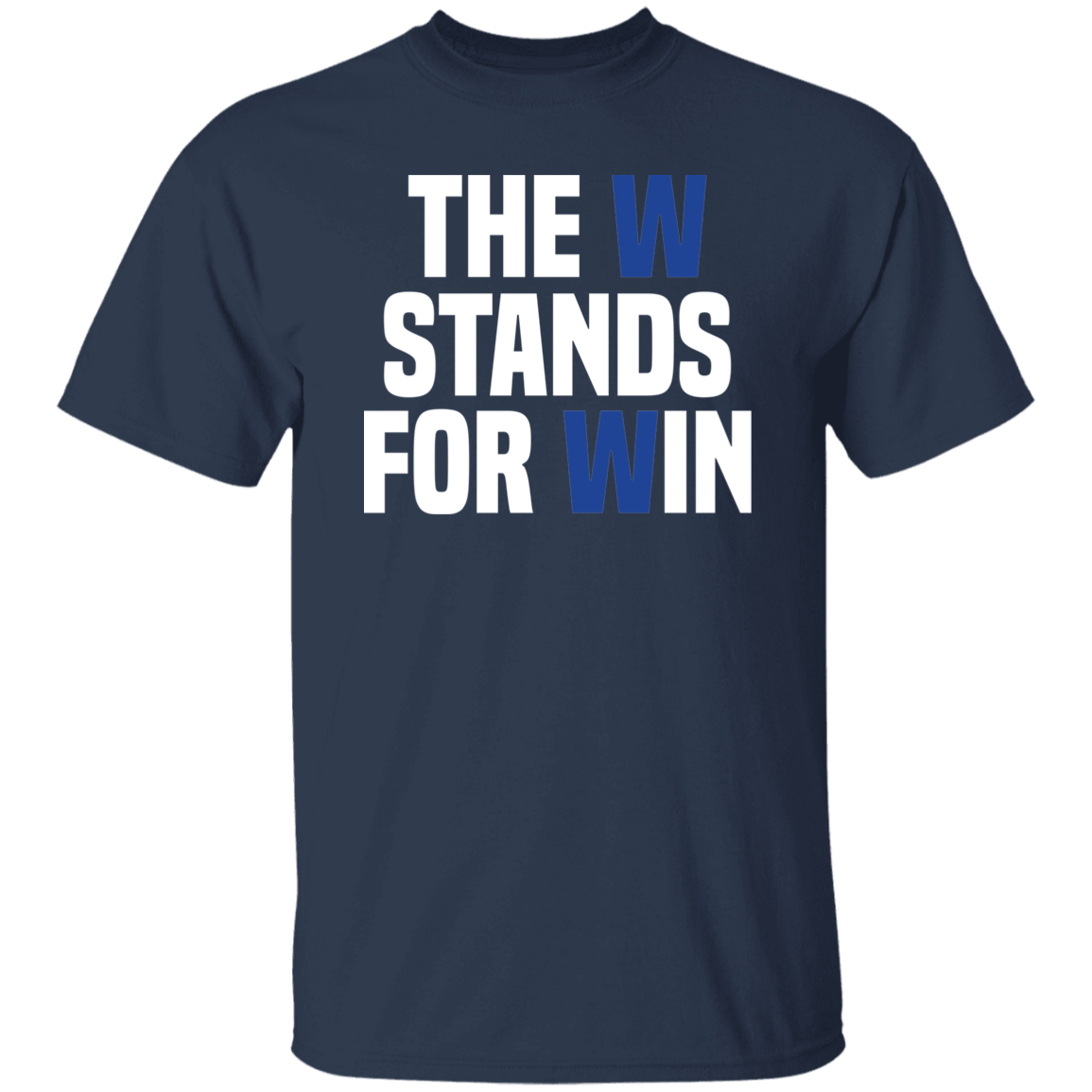 W Stands For Win
