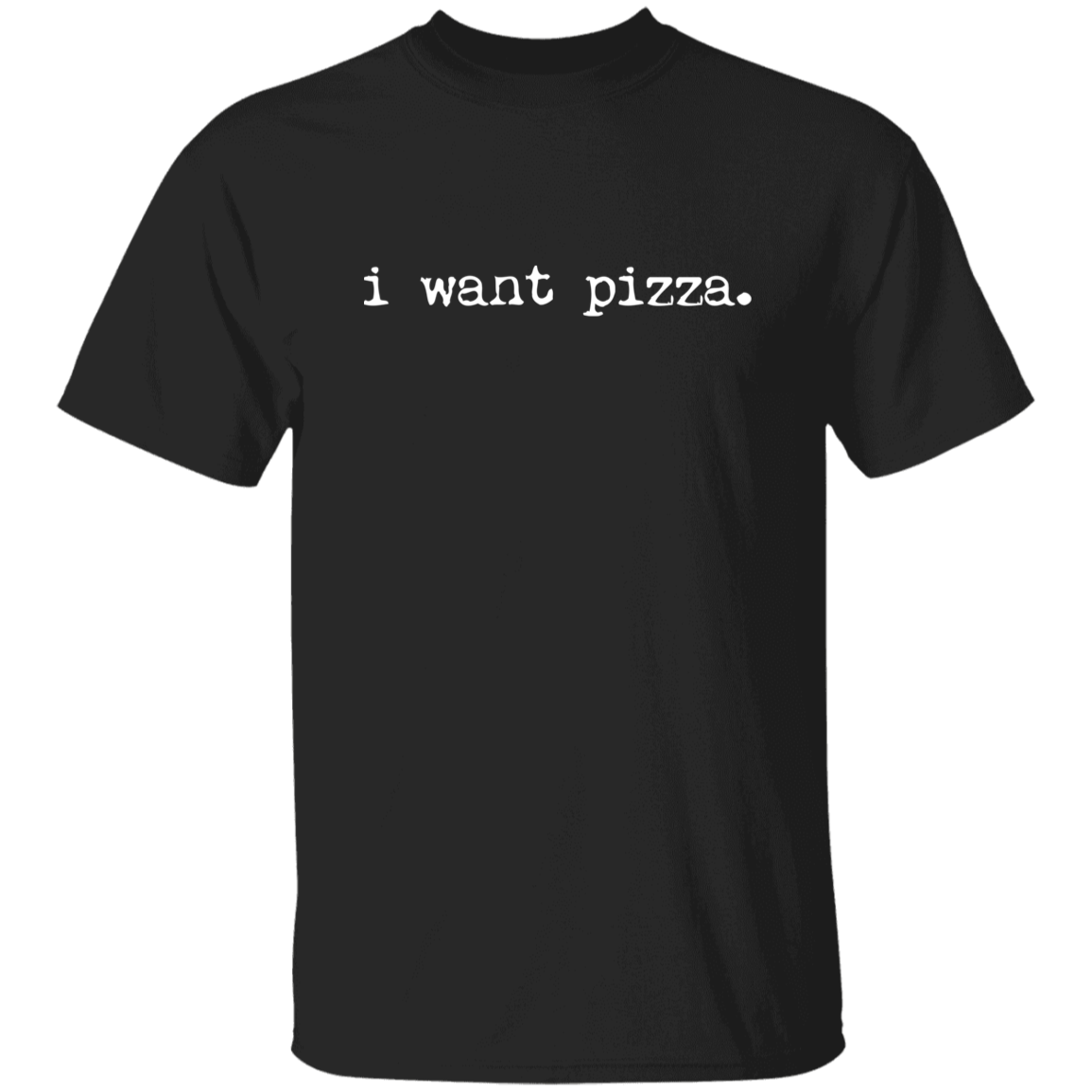 i want pizza