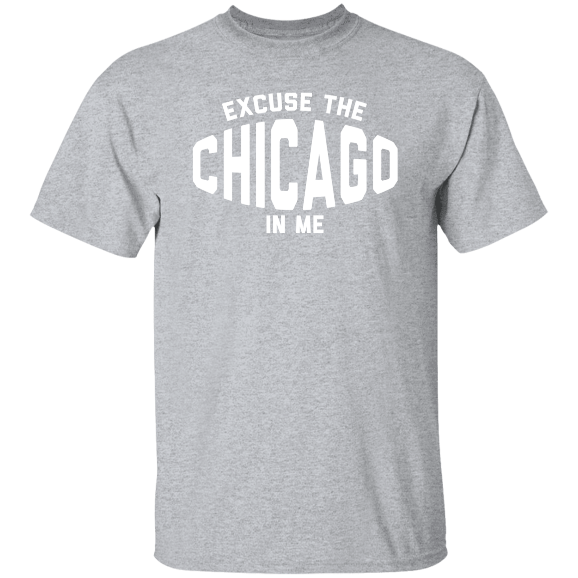 Excuse Chicago In Me