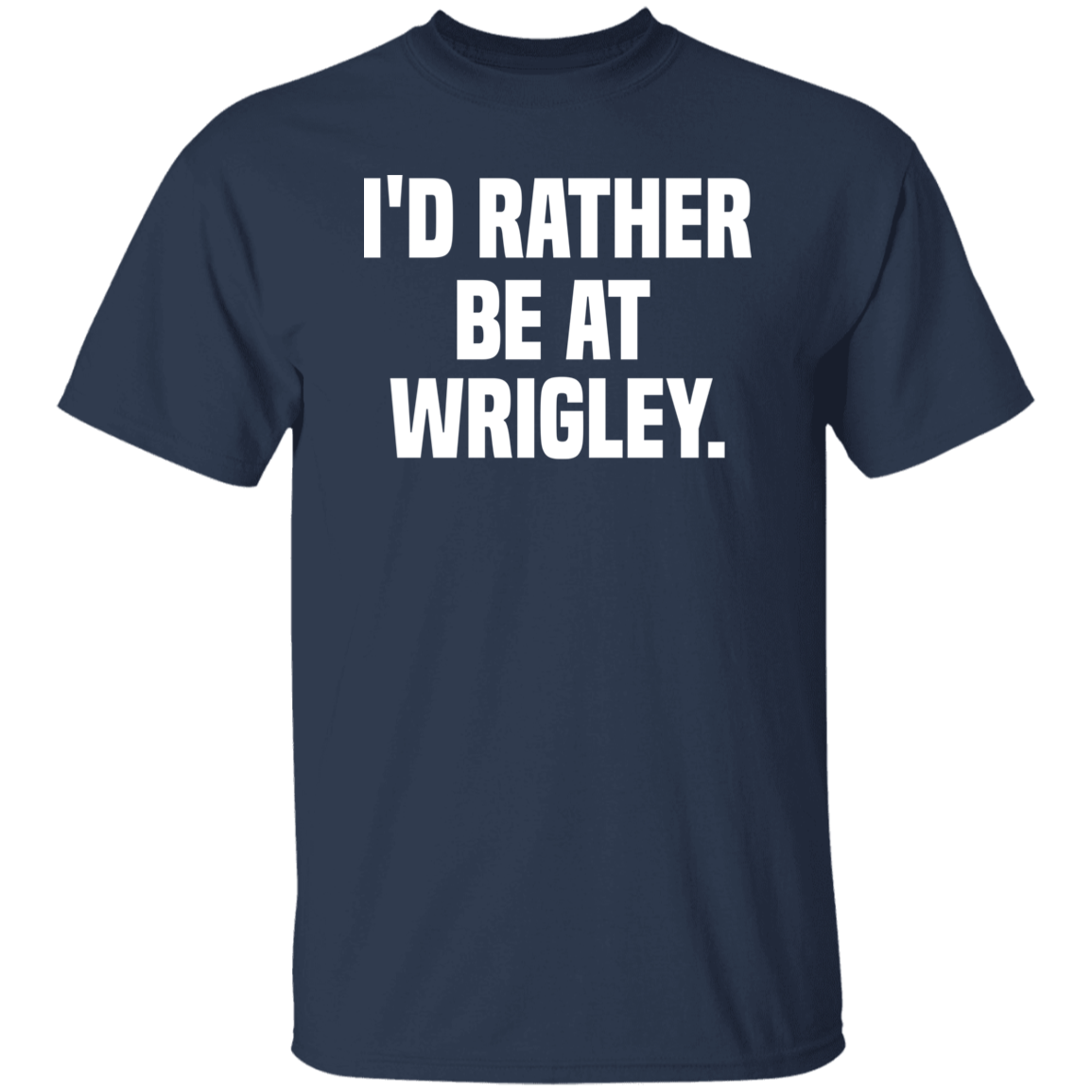 Rather Be At Wrigley